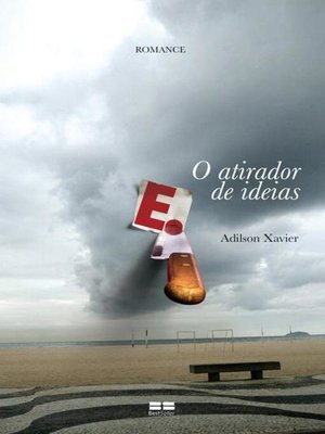cover image of E. O atirador de ideias